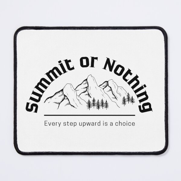 Item preview, Summit or Nothing Classic T-Shirt designed and sold by Cobblerj.