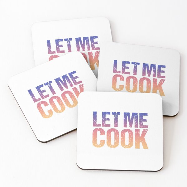 Item preview, Let Me Cook, Sunrise Gradient designed and sold by Memes N Lore .