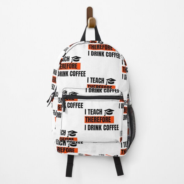 Item preview, I Teach Therefore I Drink Coffee Essential designed and sold by Cobblerj.