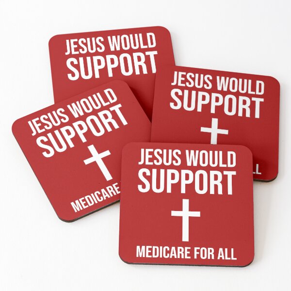 Item preview, Jesus would support Medicare for all  designed and sold by Rachel the Artist .