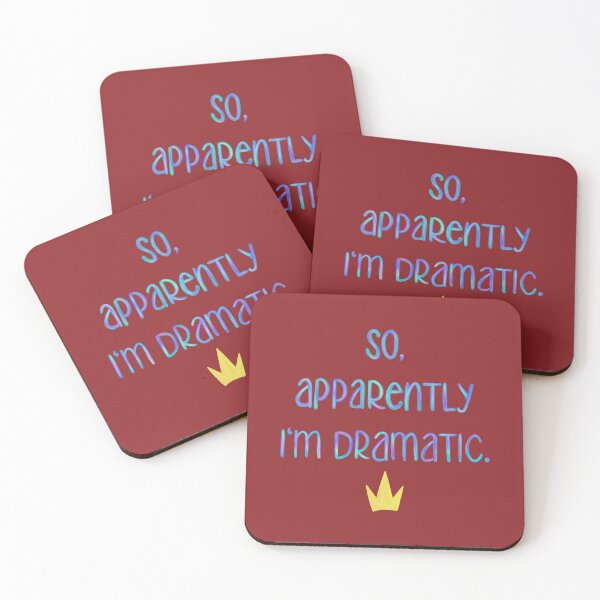 Item preview, “So, Apparently I’m Dramatic” Handwritten Quote with Crown designed and sold by OopsieWeArted.