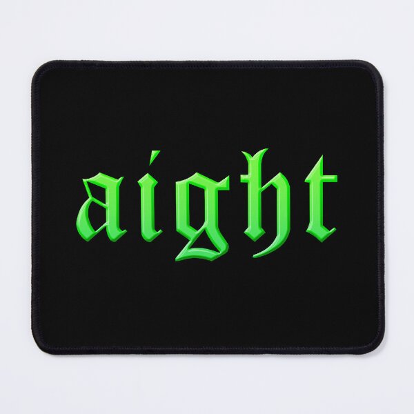 Item preview, aight, green medieval designed and sold by Memes N Lore .