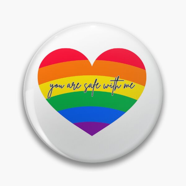 Item preview, You are Safe with Me (LGBTQ) designed and sold by sunnyneko.