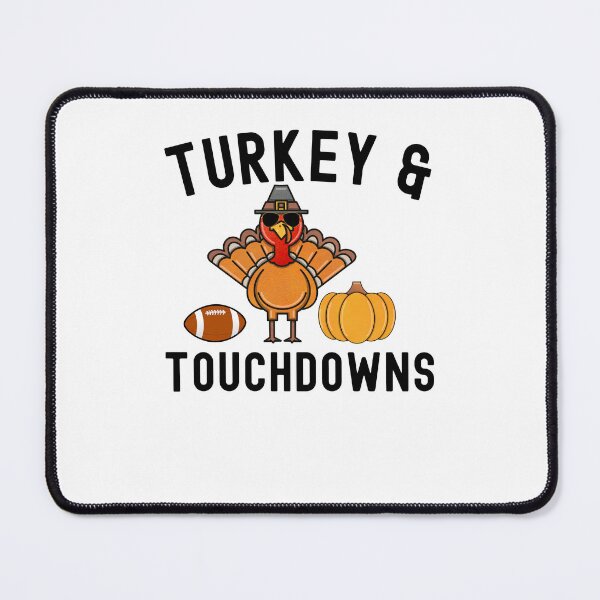 Item preview, Turkey & Touchdowns Thanksgiving day Turkey day football designed and sold by snowry.