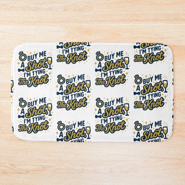 Item preview, Buy Me a Shot I’m Tying the Knot – Funny Bachelorette Party designed and sold by LuxeGraphix.