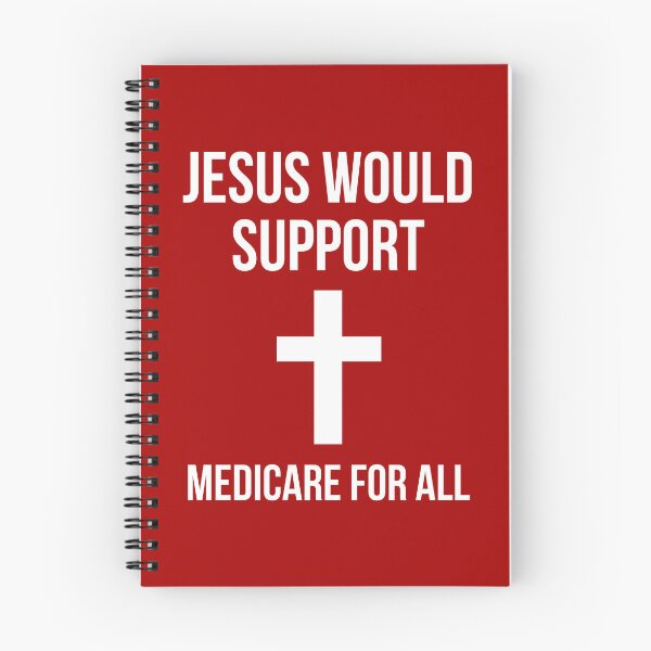 Item preview, Jesus would support Medicare for all  designed and sold by Rachel the Artist .