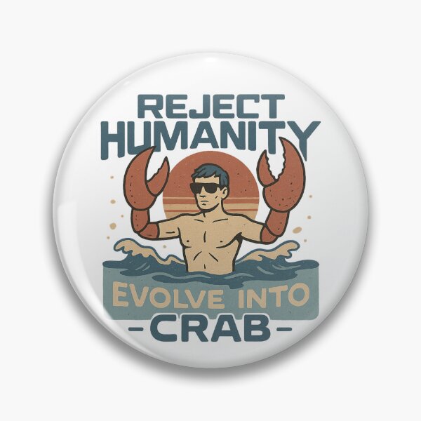 Item preview, meme Reject Humanity Evolve Into Crab, funny vintage crab evolution, Crustacean Lovers designed and sold by LuxeGraphix.