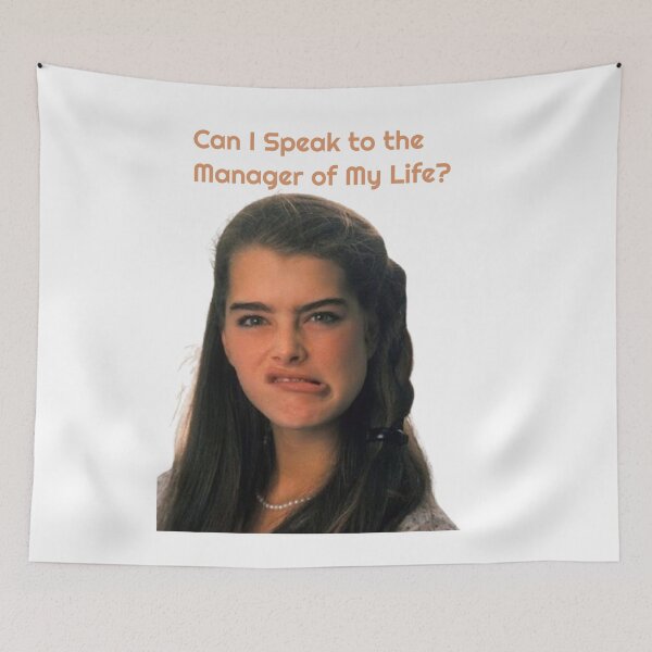Item preview, Can I Speak to the Manager of My Life? Funny Brooke Shields designed and sold by Vicky021.