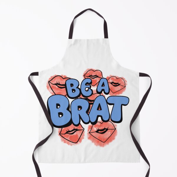 Item preview, Be a brat designed and sold by Kallmekuhh.