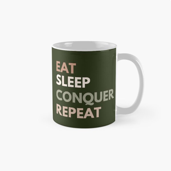 Item preview, Eat  Sleep conquer Repeat designed and sold by AmmarSherJaan.