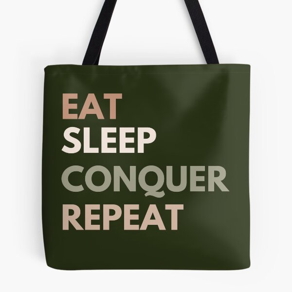 Item preview, Eat  Sleep conquer Repeat designed and sold by AmmarSherJaan.