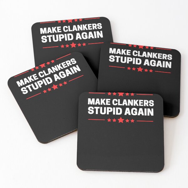 Item preview, Clanker Clankers - Make Clankers Stupid Again designed and sold by reallyrealnow.