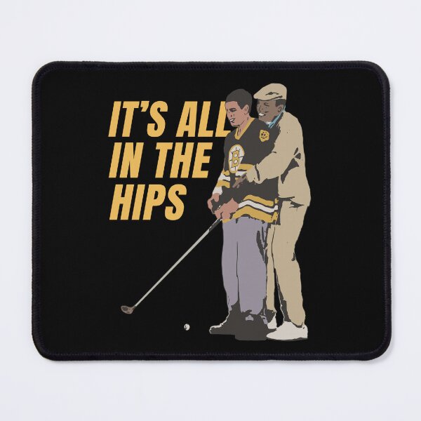 Item preview, It's All In The Hips Happy Gilmore designed and sold by Glory-Hand.