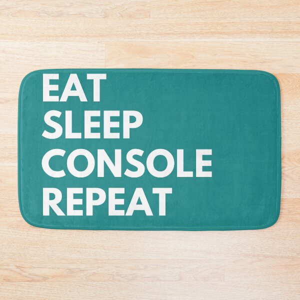 Item preview, eat sleep console repeat designed and sold by AmmarSherJaan.