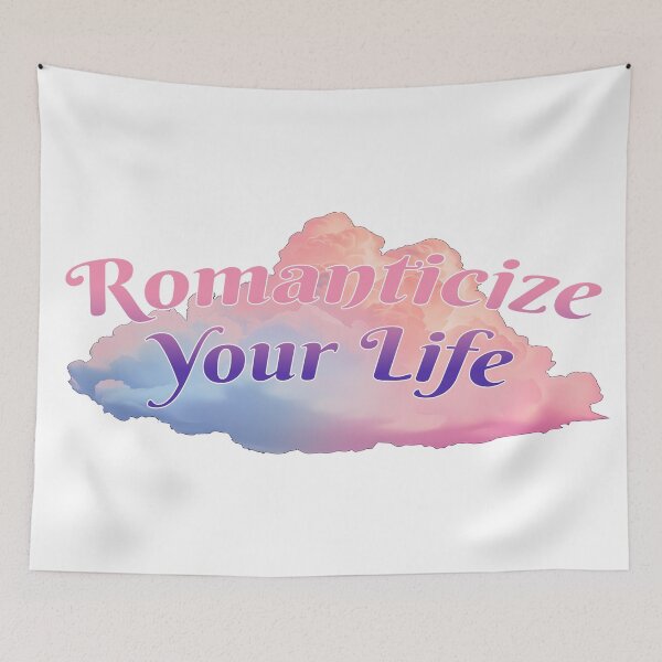 Item preview, Romanticize Your Life designed and sold by Deep Space Goods.