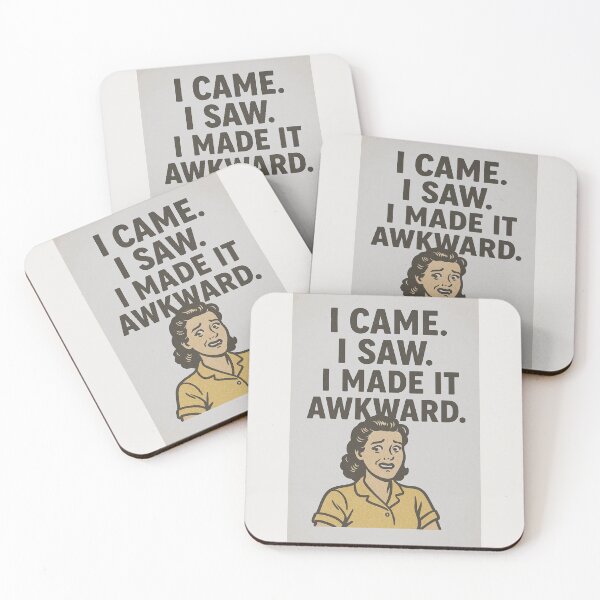 Item preview, I came. I saw. I made it awkward. - v2 designed and sold by WheelieGdArt.