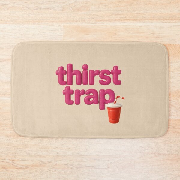 Item preview, Thirst Trap designed and sold by chuparrose.