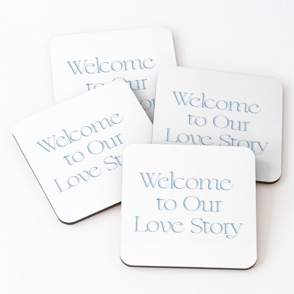 Item preview, Welcome to Our Love Story designed and sold by Merrylands Artshop.
