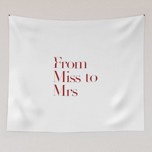 Item preview, From Miss to Mrs designed and sold by Merrylands Artshop.