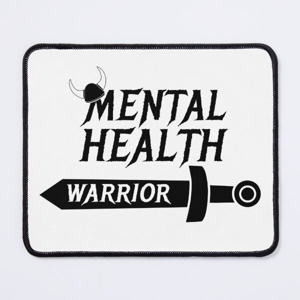 Item preview, Mental Health Warrior designed and sold by Unruly Stitched.