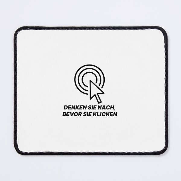 Item preview, Denken Sie nach, bevor Sie klicken designed and sold by philipdev.