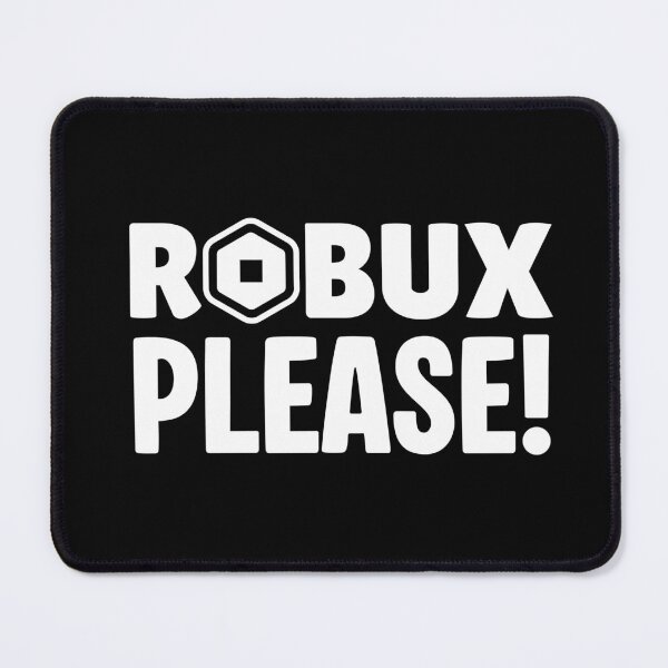 Item preview, Robux Please! Roblox Funny Gamer Design designed and sold by Kubala Designs.