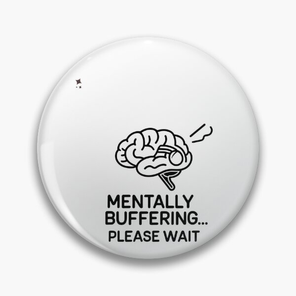 Item preview, Mentally Buffering designed and sold by TheTeeSpark.