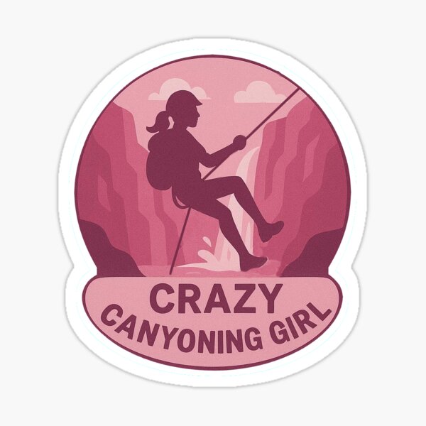 Item preview, Stickers crazy canyoning girl designed and sold by Stickerscanyon.