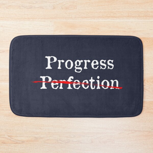 Item preview, Progress Over Perfection designed and sold by Starstacks.