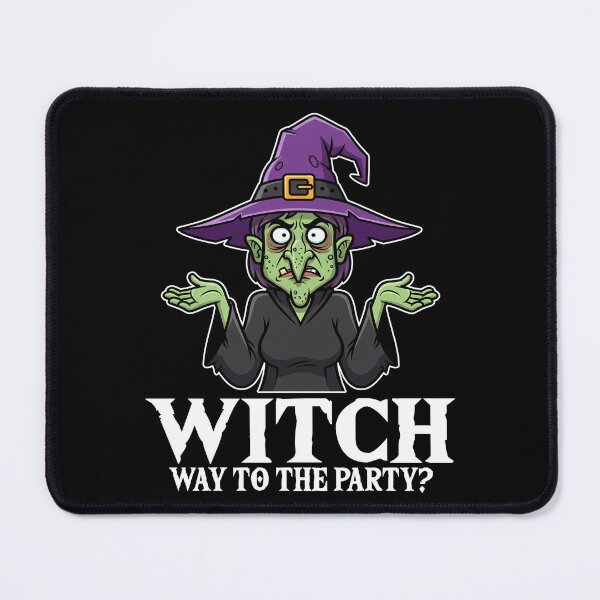 Item preview, WITCH WAY TO THE PARTY - WITCH HALLOWEEN designed and sold by KEF Custom.