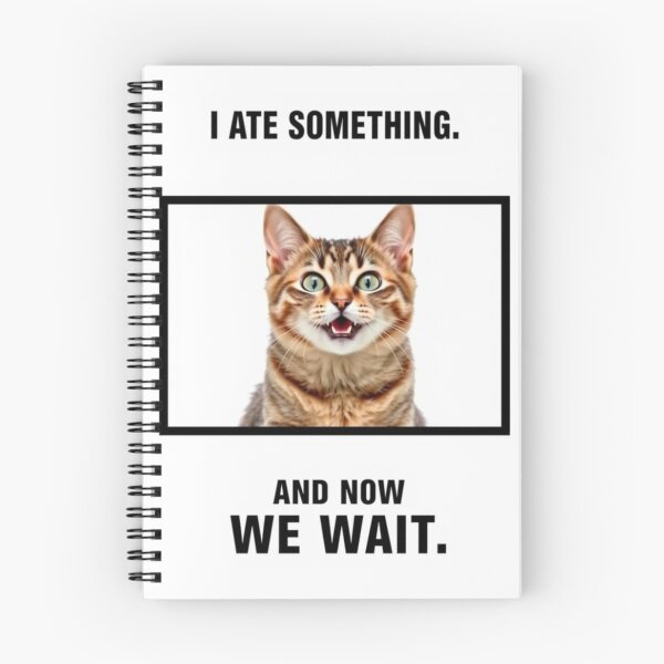 Item preview, I ate something Birthday funny prank meme gift weird cat satire designed and sold by CheeseBlueprint.