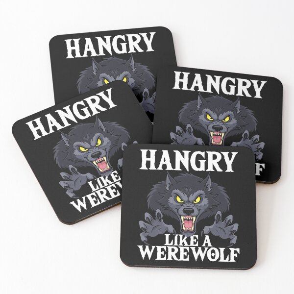 Item preview, HANGRY LIKE A WEREWOLF - WEREWOLF HALLOWEEN designed and sold by KEF Custom.