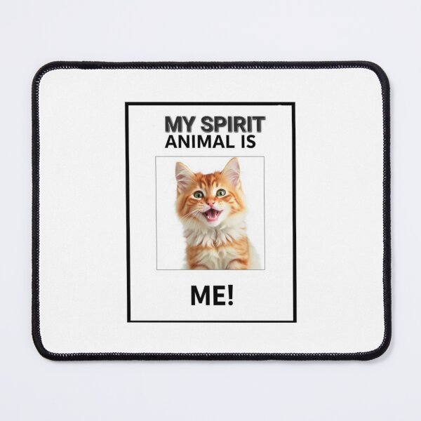 Item preview, My spirit animal is me Birthday funny prank meme gift weird cat satire designed and sold by CheeseBlueprint.