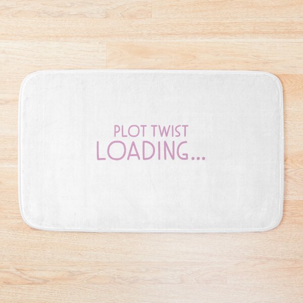 Item preview, Plot Twist... loading designed and sold by jazzydevil.