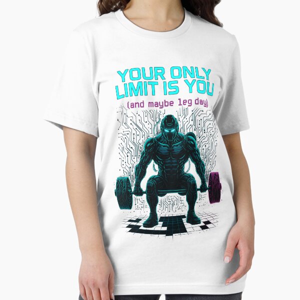 Item preview, Neon Gains: Your Only Limit Is You (And Leg Day Struggles) designed and sold by Iron Instinct.