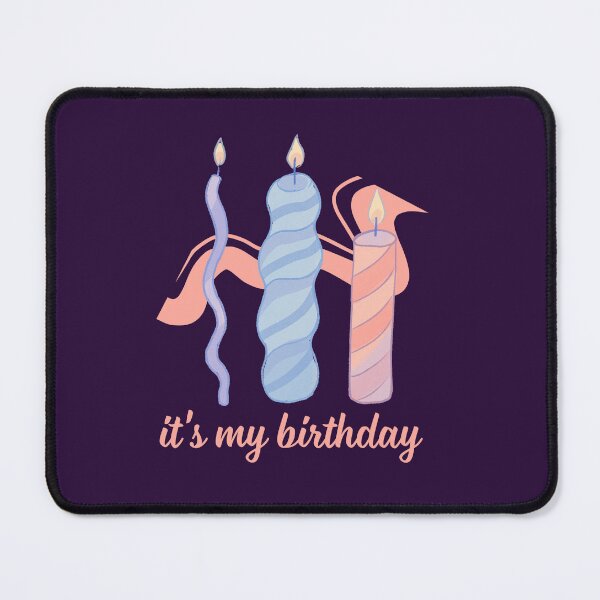 Item preview, It's my birthday designed and sold by NurzZz73.