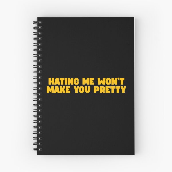 Item preview, Hating Me Won’t Make You Pretty designed and sold by UNK-Fatigues.
