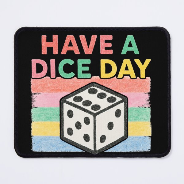 Item preview, Have a Dice Day – Fun Boardgame Pun designed and sold by Wuerfelfuchs.