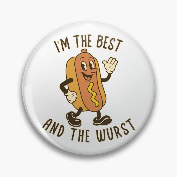 Item preview, I'm The Best and The Wurst designed and sold by Texterns.