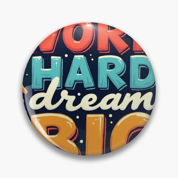 Item preview, work hard, dream big designed and sold by 2DKH.