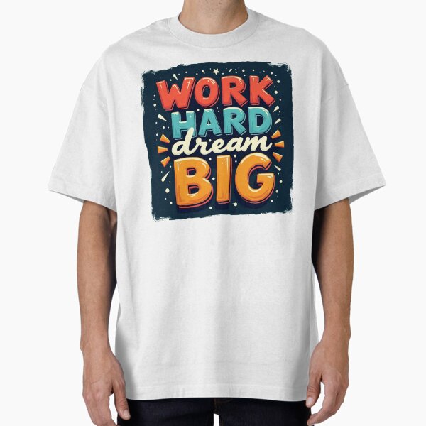 Item preview, work hard, dream big designed and sold by 2DKH.