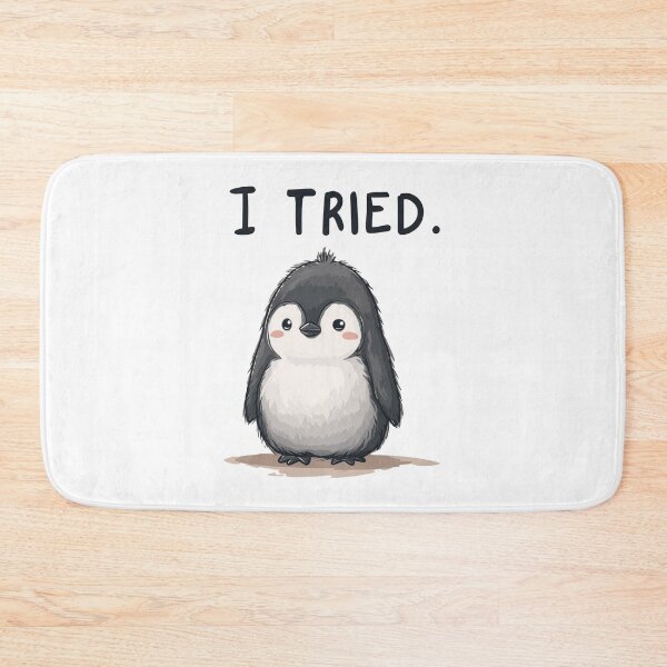 Item preview, Funny Meme - I Tried - Cute Penguin Effort designed and sold by hamishby.