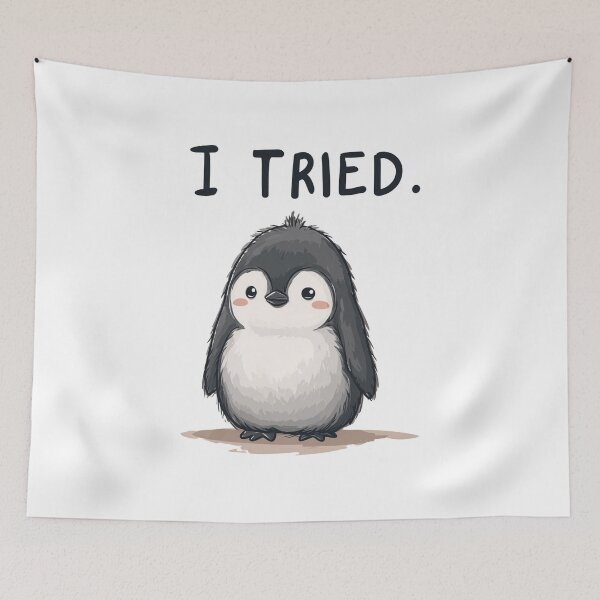 Item preview, Funny Meme - I Tried - Cute Penguin Effort designed and sold by hamishby.