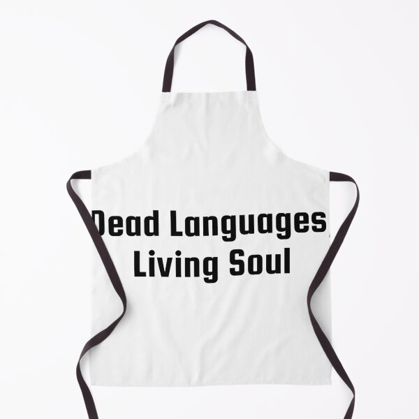 Item preview, Dead Languages, Living Soul designed and sold by Ninjacatoff.