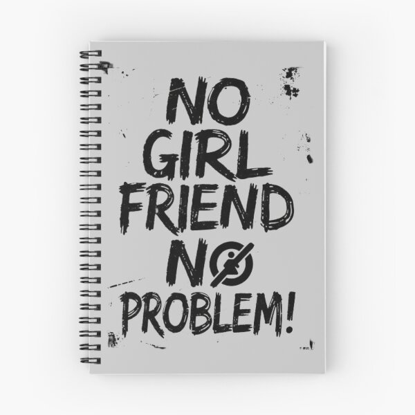 Item preview, No Girl Friend No Problem designed and sold by Aise06.
