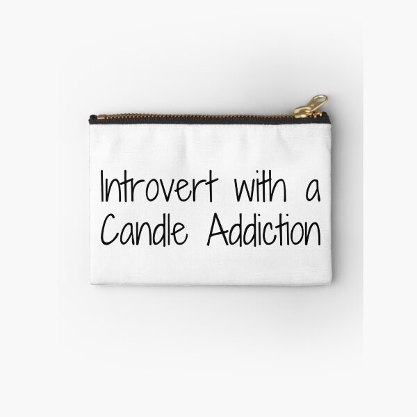 Item preview, Introvert with a Candle Addiction designed and sold by Ninjacatoff.