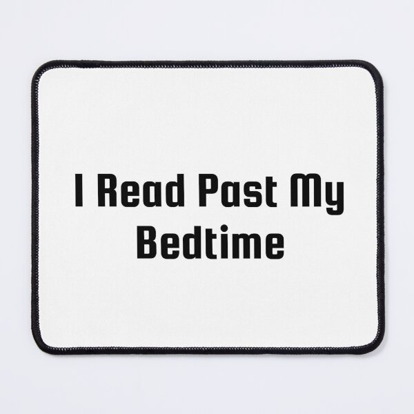 Item preview, I Read Past My Bedtime designed and sold by Ninjacatoff.
