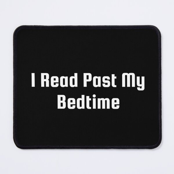 Item preview, I Read Past My Bedtime designed and sold by Ninjacatoff.