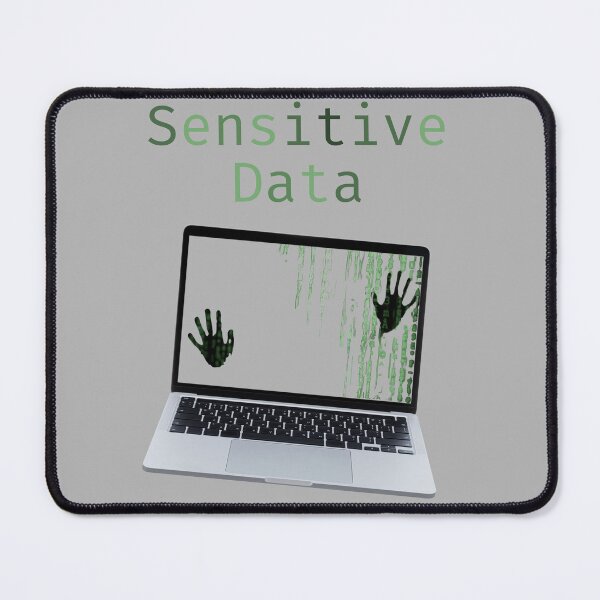 Item preview, Sensitive Data – Cybersecurity Hacker Laptop Warning Design designed and sold by ProDesignByMK.