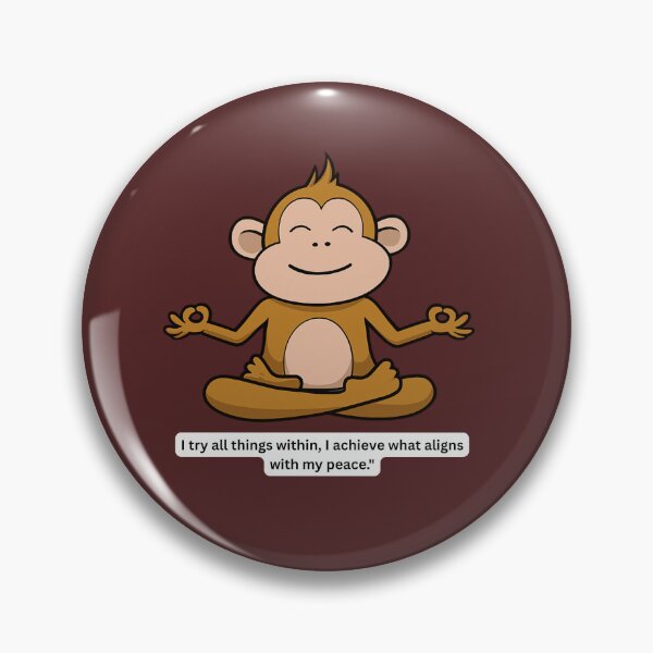 Item preview, Cute Meditating Monkey with Peaceful Affirmation Quote designed and sold by PCGraphicStudio.
